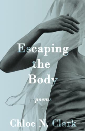 Cover of Escaping the Body