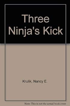Paperback Three Ninja's Kick Book