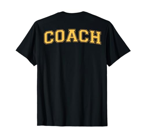 Coach Sports Trainer Vintage Yellow on the back T-Shirt