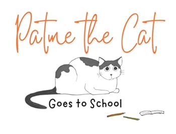 Paperback Patme The Cat: Goes to School Book