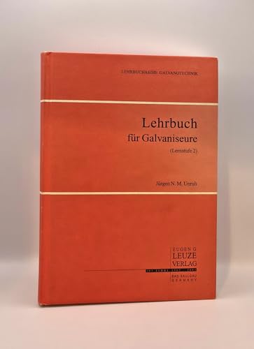 Lehrbuch für Galvaniseure (Lernstufe 2)