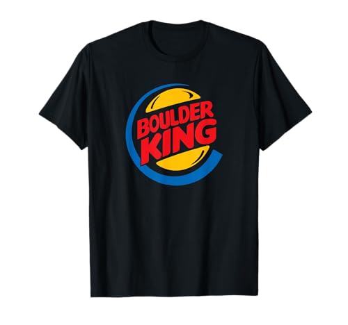 Boulder King, art graphique créatif et amusant pour les amateurs de boluldering T-Shirt