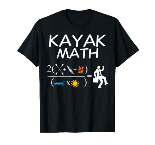 Lustiges Kajak, Mathematik, Kajak, Kanuing, Kanuing, Paddel, Bootfahren T-Shirt