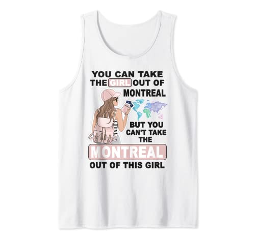 Proud Montreal Girl - Cool Girl from Montreal City Tank Top