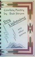 Dry Lightning: Cowboy Poetry B0006RGF8S Book Cover
