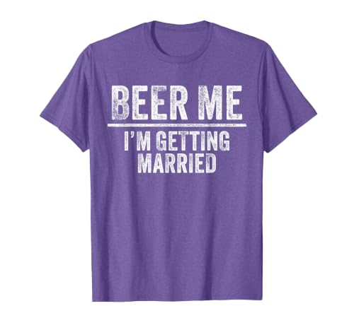 Beer Me I'm Getting Married Groom Groomsmen Funny Bachelor T-Shirt, Men, Purple Heather, Small