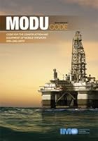 2009 Modu Code: Code for the Construction and Equipment of Mobile Offshore Drilling Units, 2009 B008NOQ7K2 Book Cover
