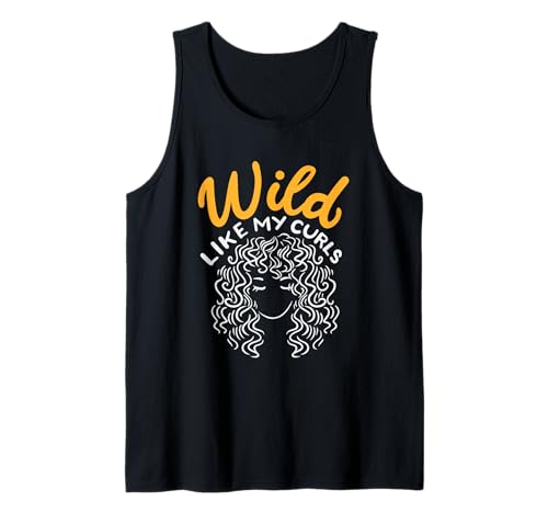 Wild Like My Curls Salvaje Como Mis Rizos Cabello Peinado Camiseta sin Mangas
