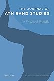  The Journal of Ayn Rand Studies, V16.1–2: A Symposium: Nathaniel Branden: His Work and Legacy (English Edition)