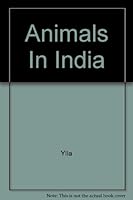 Animals in India B001G6DC20 Book Cover