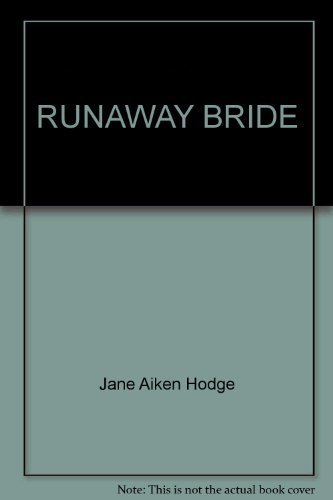 Runaway Bride by Hodge, Jane Aiken(June 12, 197... B015QNRY90 Book Cover