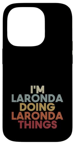 Laronda Name Laronda Personalized Name First Given �X�}�z�P�[�X iPhone 14 Pro �p