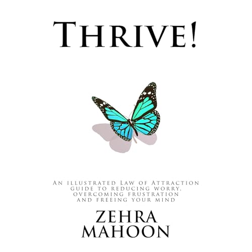 Thrive by Zehra Mahoon episode artwork