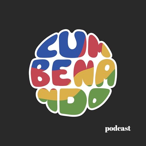 CUMBEnando Podcast Por CUMBEnando Podcast capa