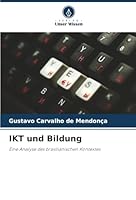 IKT und Bildung: Eine Analyse des brasilianischen Kontextes (German Edition) 6203893528 Book Cover