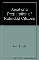 Vocational preparation of retarded citizens 0675086671 Book Cover
