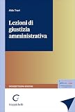 Lezioni di giustizia amministrativ