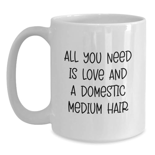 Funny Domestic Medium Hair Gifts White Coffee Mug, Gifts from
