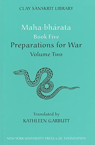 Mahabharata Book Five (Volume 2): Preparations for War (Clay Sanskrit Library, 35)