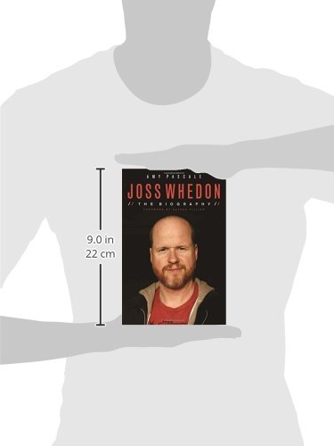 Joss Whedon: The Biography