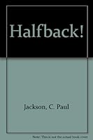 Halfback! 0803826494 Book Cover