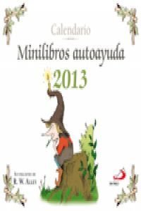 Calendario Minilibros Autoayuda 2013 (con soporte) (Calendarios y Agendas) Calendario Minilibros Autoayuda 2013 (con soporte) (Calendarios y Agendas)