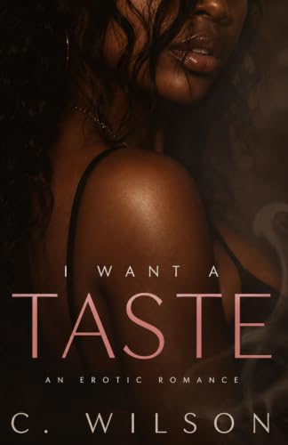 I Want a Taste