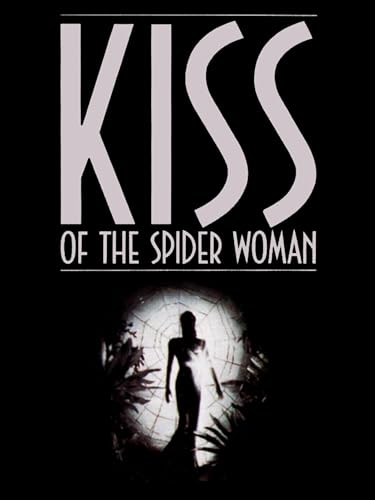 Kiss of the Spider Woman