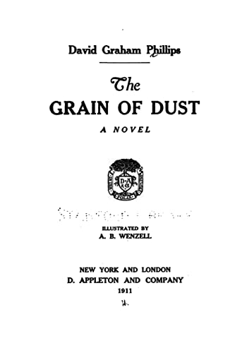 The Grain of Dust, a novel 1519718276 Book Cover
