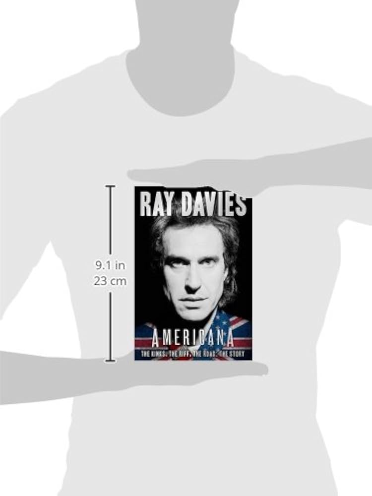 アート・デザイン・音楽 THE KINKS THE OFFICIAL BIOGRAPHY Americana: The Kinks, the Riff, the Road: The Story: Davies