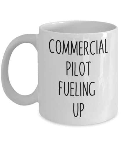 Commercial Pilot Coffee Mug, Commercial Pilot Fueling up Coffee Mug Cup, Gifts for Commercial Pilots 11oz 15oz