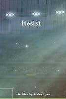 Resist 1980622698 Book Cover