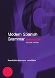Modern Spanish Grammar Workbook (Modern Grammar Workbooks)