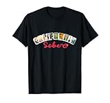 California Sober T-Shirt