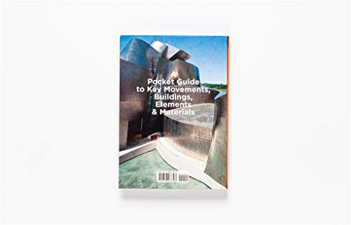 The Short Story of Architecture: A Pocket Guide to Key Styles, Buildings, Elements & Materials (Arch