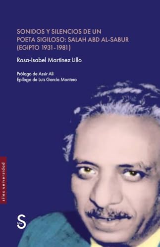 Portada de Sonidos y silencios de un poeta sigiloso:Salah Abd Al-Sabur