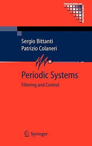 Periodic Systems: Filtering and Control (Communications and Control Engineering) 2009th Edition