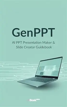 GenPPT AI Presentation Maker and Slide Creator Guidebook