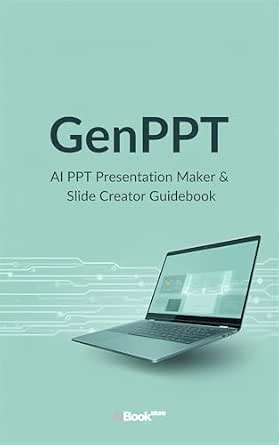 GenPPT AI Presentation Maker and Slide Creator Guidebook