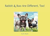 Rabbit & Roo Are Different, Too B0D5PHNGG3 Book Cover