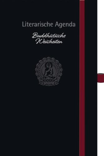 Literarische Agenda Buddhistische Weisheiten 2012