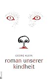  Roman unserer Kindheit