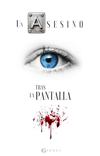 UN ASESINO TRAS LA PANTALLA ( Thriller )