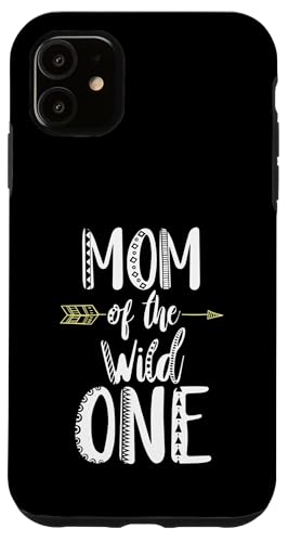 Mom Of The Wild One TVc X}zP[X iPhone 11 p