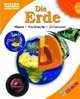 Die Erde. Meere - Kontinente - Universum 3625211106 Book Cover