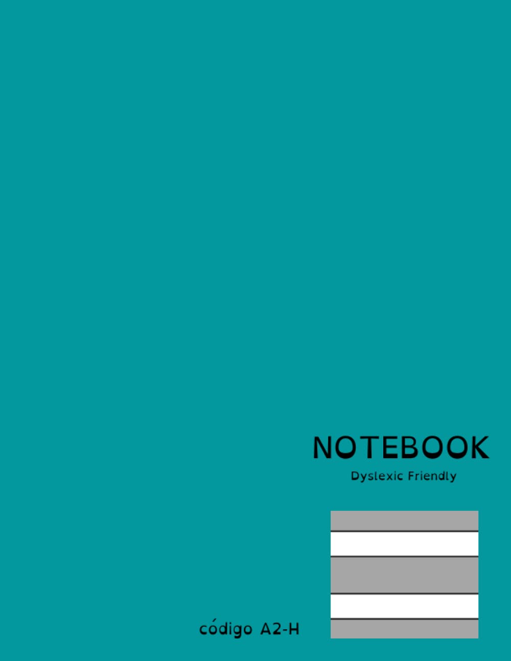 Notebook. Dyslexic Friendly: 8,5''x11'' (21,59 x 27,94cm), 60 ruled highligthed pages, ruled cod: A2-H