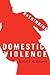 Rethinking Domestic Violence