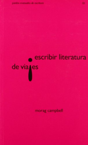 Escribir literatura de viajes (Aprender) Escribir literatura de viajes (Aprender)