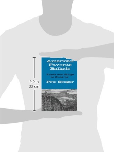 American Favorite Ballads - Tunes and Songs As Sung by Pete Seeger