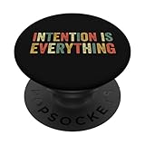 Intention Is Everything Purpose Choices Intentions